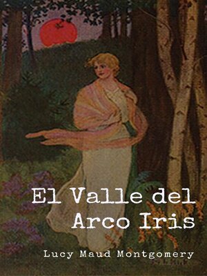 cover image of El Valle del Arco Iris